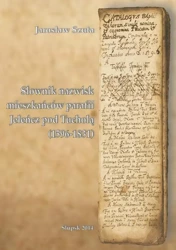 eBook Słownik nazwisk mieszkańców parafii Jeleńcz pod Tucholą (1596-1831) - Jarosław Szuta