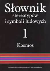 eBook Słownik stereotypów i symboli ludowych t. 1 z. IV, Kosmos. Świat, światło, metale - Jerzy Bartmiński