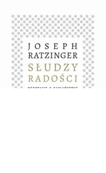 eBook Słudzy radości - Joseph Ratzinger epub mobi