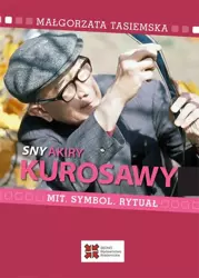 eBook Sny Akiry Kurosawy - Małgorzata Tasiemska