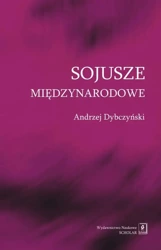 eBook Sojusze międzynarodowe - Andrzej Dybczyński