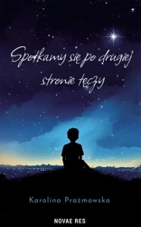 eBook Spotkamy się po drugiej stronie tęczy - Karolina Prażmowska mobi epub