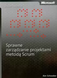 eBook Sprawne zarządzanie projektami metodą Scrum - Ken Schwaber