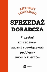 eBook Sprzedaż doradcza - Anthony Iannarino mobi epub