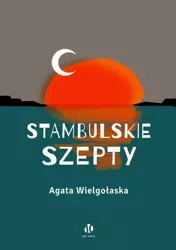 eBook Stambulskie szepty - Agata Wielgołaska epub mobi