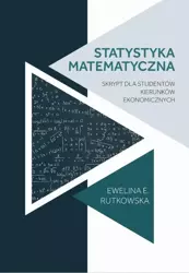 eBook Statystyka matematyczna : skrypt dla studentów kierunków ekonomicznych - Ewelina Ewa Rutkowska