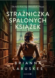 eBook Strażniczka spalonych książek - Brianna Labuskes epub