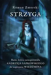 eBook Strzyga. Baśń - Roman Zmorski