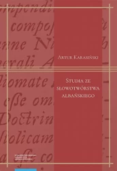 eBook Studia ze słowotwórstwa albańskiego - Artur Karasiński