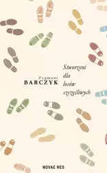 eBook Stworzeni dla losów szczęśliwych - Zygmunt Barczyk mobi epub