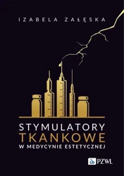 eBook Stymulatory tkankowe w medycynie estetycznej - Izabela Załęska mobi epub