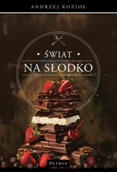 eBook Świat na słodko - Andrzej Kozioł