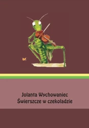 eBook Świerszcze w czekoladzie - Jolanta Wychowaniec