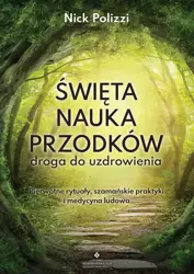 eBook Święta nauka przodków – droga do uzdrowienia - Nock Polizzi mobi epub