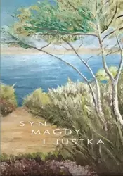 eBook Syn Magdy i Justka - Alfred Przybyłek