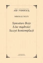 eBook Synostwo Boże, Łów mądrości, Szczyt kontemplacji - Mikołaj z Kuzy