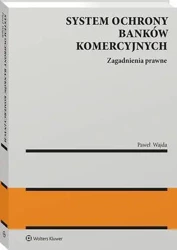 eBook System ochrony banków komercyjnych. Zagadnienia prawne - Paweł Wajda