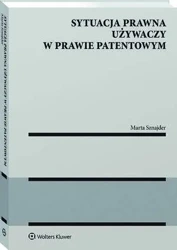 eBook Sytuacja prawna używaczy w prawie patentowym - Marta Sznajder