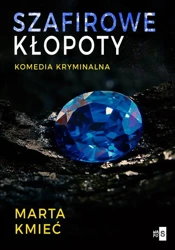 eBook Szafirowe kłopoty - Marta Kmieć epub mobi