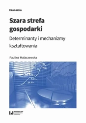 eBook Szara strefa gospodarki - Paulina Malaczewska