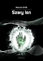 eBook Szary len - Marcin Orlik mobi epub