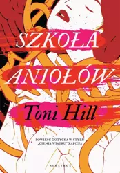 eBook Szkoła aniołów - Toni Hill epub mobi