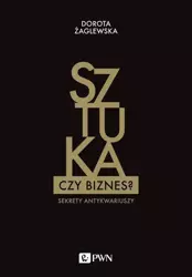 eBook Sztuka czy biznes? - Dorota Żaglewska mobi epub