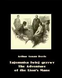 eBook Tajemnica lwiej grzywy. The Adventure of the Lion’s Mane - Arthur Conan Doyle epub mobi