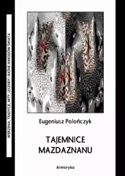 eBook Tajemnice mazdaznanu - Eugeniusz Polończyk