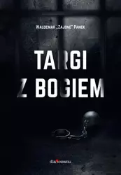 eBook Targi z Bogiem - Waldemar „Zajonc” Panek epub mobi