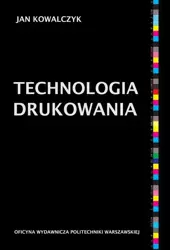 eBook Technologia drukowania - Jan Kowalczyk