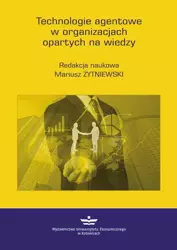 eBook Technologie agentowe w organizacjach opartych na wiedzy - Mariusz Żytniewski