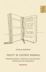 eBook Teksty w lustrze ekranu - Witold Bobiński