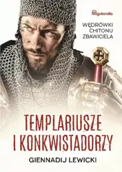 eBook Templariusze i konkwistadorzy - Giennadij Lewicki epub mobi