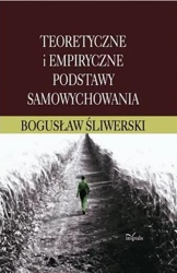 eBook Teoretyczne i empiryczne podstawy samowychowania - Bogusław Śliwerski