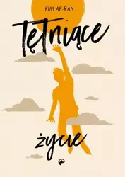 eBook Tętniące życie - Kim Ae-ran mobi epub