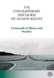 eBook The Contemporary Discourse of Human Rights. Crossroads of Theory and Practice - Margaryta Khvostova