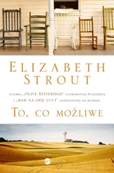 eBook To, co możliwe - Elizabeth Strout epub mobi