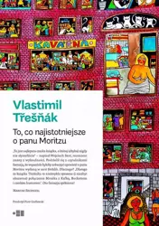 eBook To, co najistotniejsze o panu Moritzu - Vlastimil Tresnak epub mobi