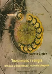 eBook Tożsamość i religia Ormianie - Dorota Ziętek