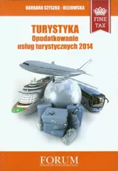 eBook Turystyka Opodatkowanie usług turystycznych 2014 - Barbara Szyszka-Olejowska epub