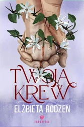 eBook Twoja krew - Elżbieta Rodzeń mobi epub