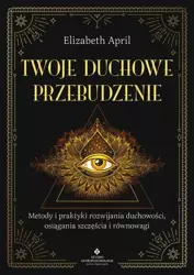 eBook Twoje duchowe przebudzenie - Elizabeth April epub mobi