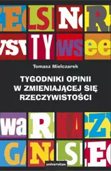 eBook Tygodniki opinii w zmieniającej się rzeczywistości - Tomasz Mielczarek