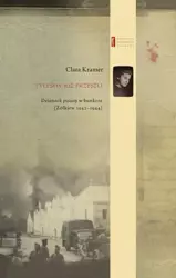 eBook Tyleśmy już przeszli ... Dziennik pisany w bunkrze (Żółkiew 1942-1944) - Clara Kramer epub mobi