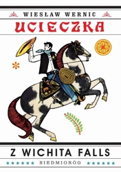 eBook Ucieczka z Wichita Falls - Wiesław Wernic mobi epub