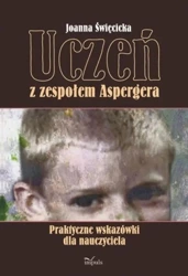 eBook Uczeń z zespołem Aspergera - Joanna Święcicka epub mobi