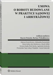 eBook Umowa o roboty budowalne w praktyce sądowej i arbitrażowej - Marcin Dziurda