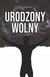 eBook Urodzony wolny - Jakub Gburzyński epub mobi