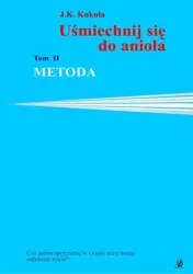 eBook Uśmiechnij się do anioła tom 2 Metoda - J.k. J.k. Kukuła epub mobi